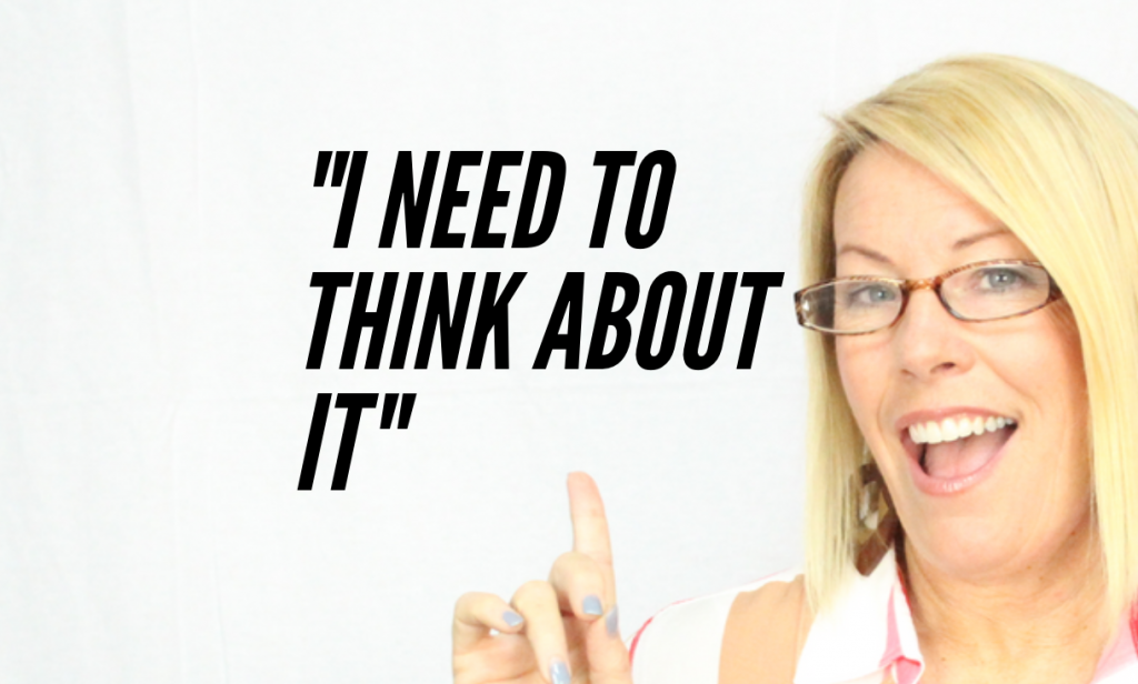 need to think about it objection sales